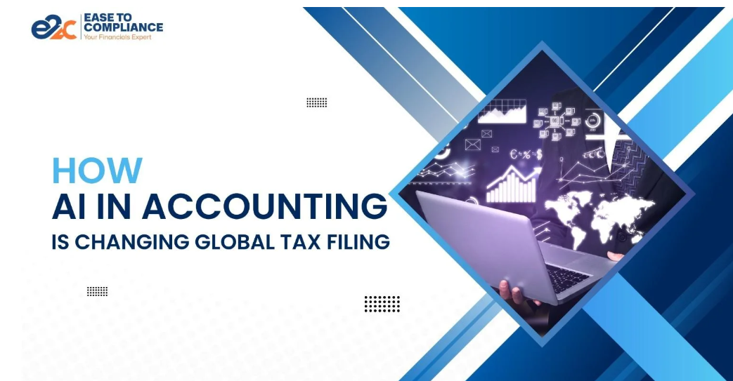 How AI in Accounting Is Transforming Global Tax Filing