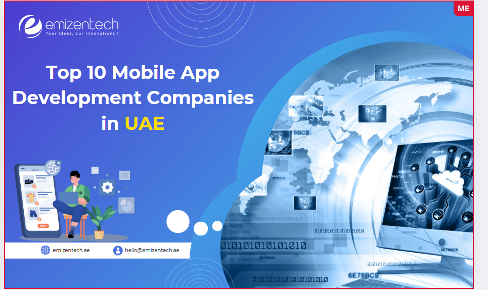 Top 10 Mobile App Development Companies in UAE