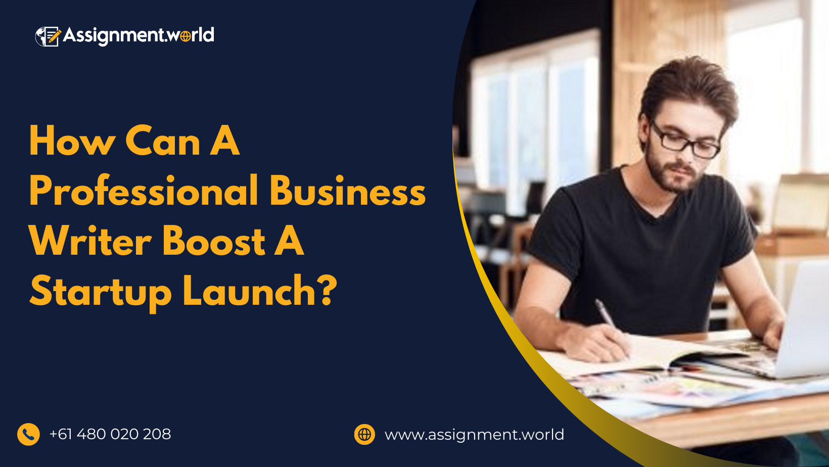 How Can A Professional Business Writer Boost A Startup Launch?