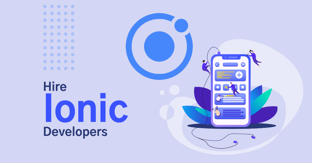 Why Tech Startups Prefer to Hire Ionic Developers in 2025