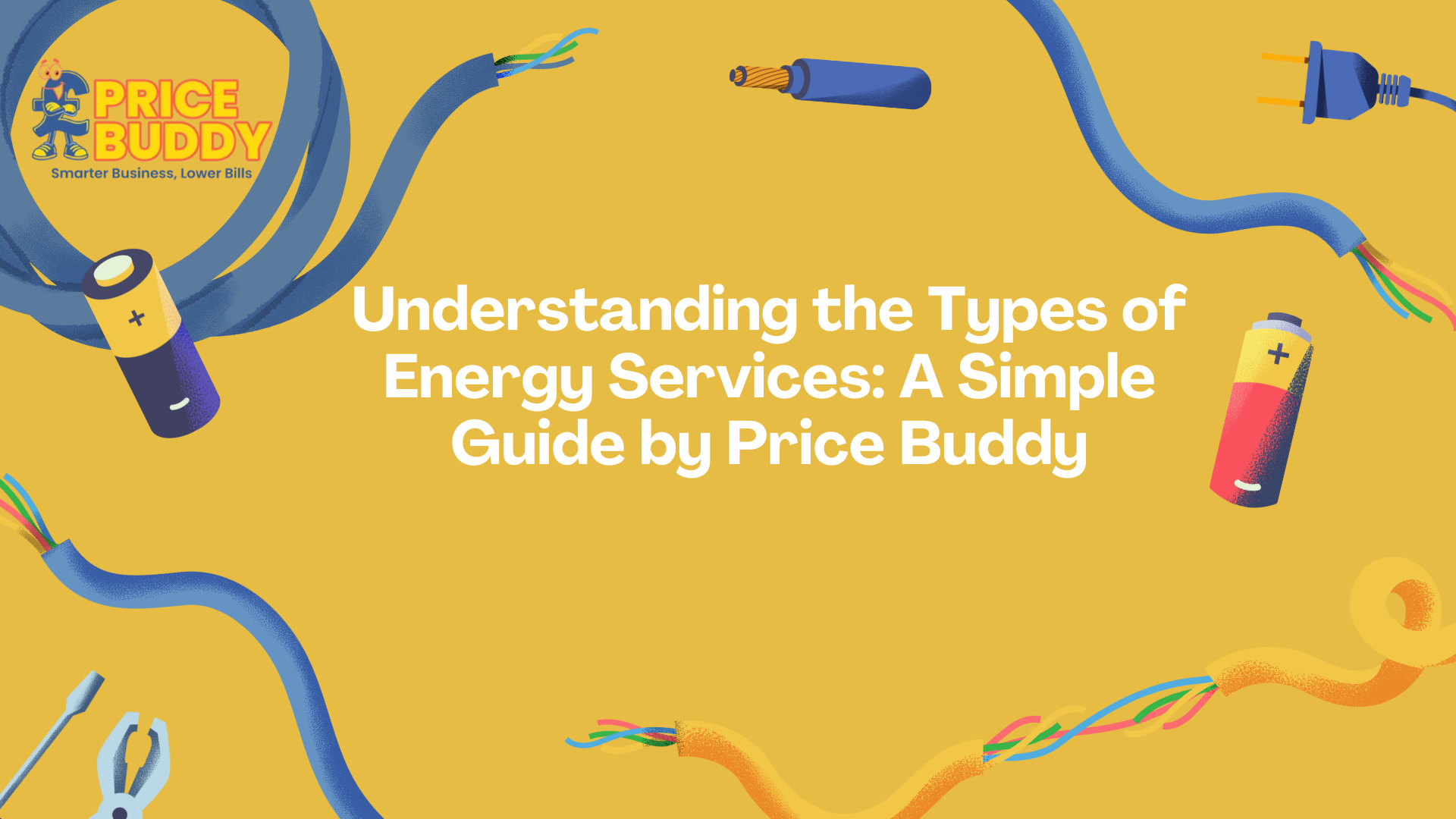 Understanding the Types of Energy Services: A Simple Guide by Price Buddy