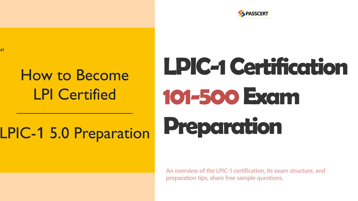 Best tips to pass the LPIC-1 Certification 101-500 Exam