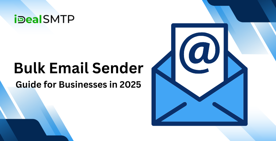Bulk Email Sender- Guide for Businesses in 2025