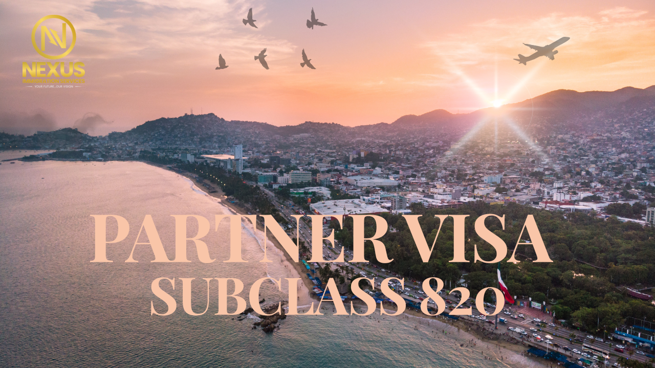 How to Apply for a Partner Visa Subclass 820 in Australia