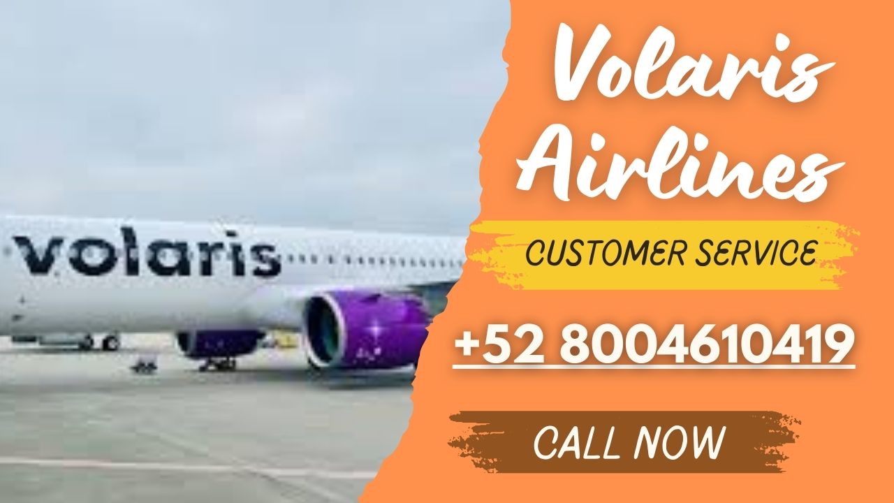 +52 8004610419 Número de teléfono de Volaris Airlines México