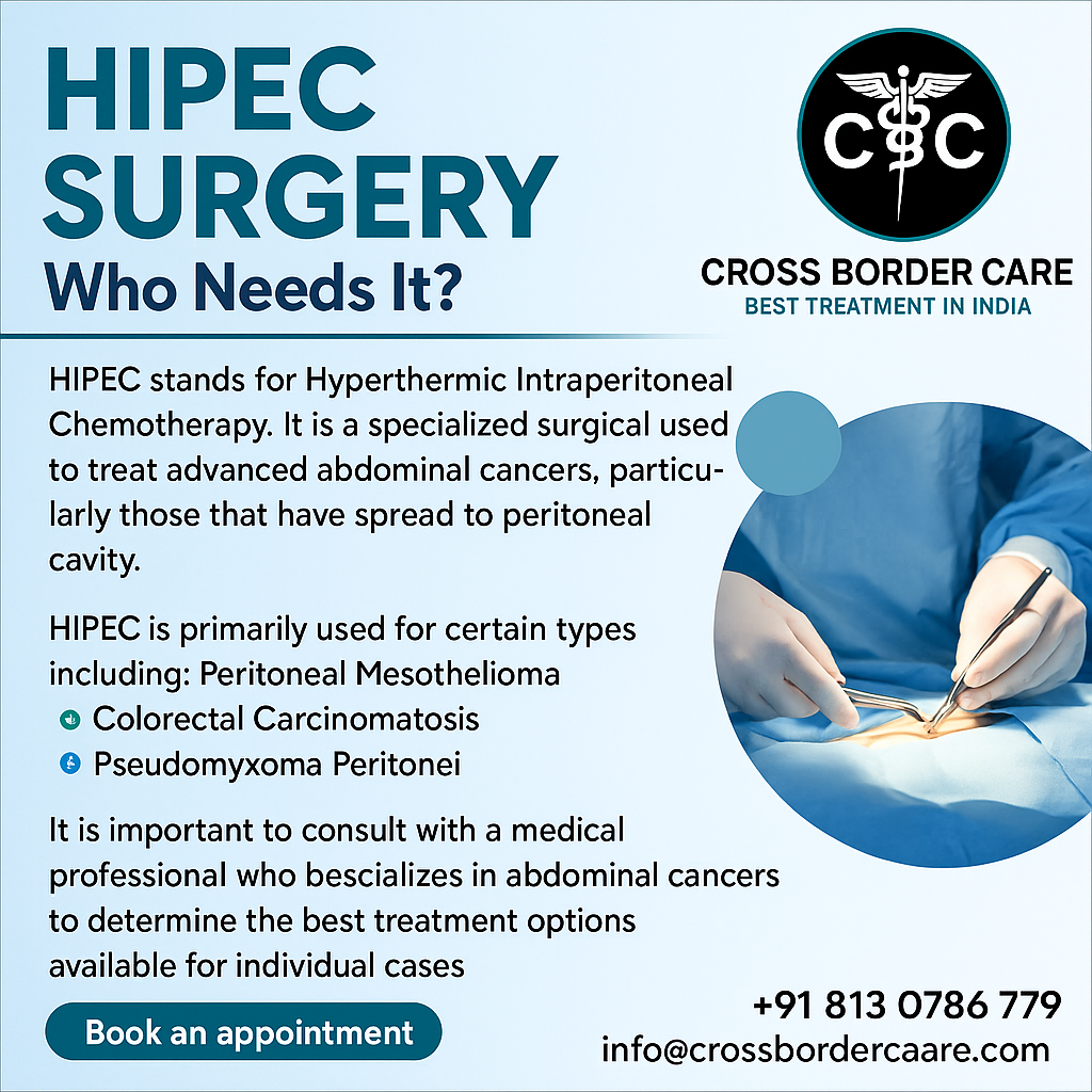 HIPEC Treatment in Delhi: Why Foreign Patients Choose the Capital City