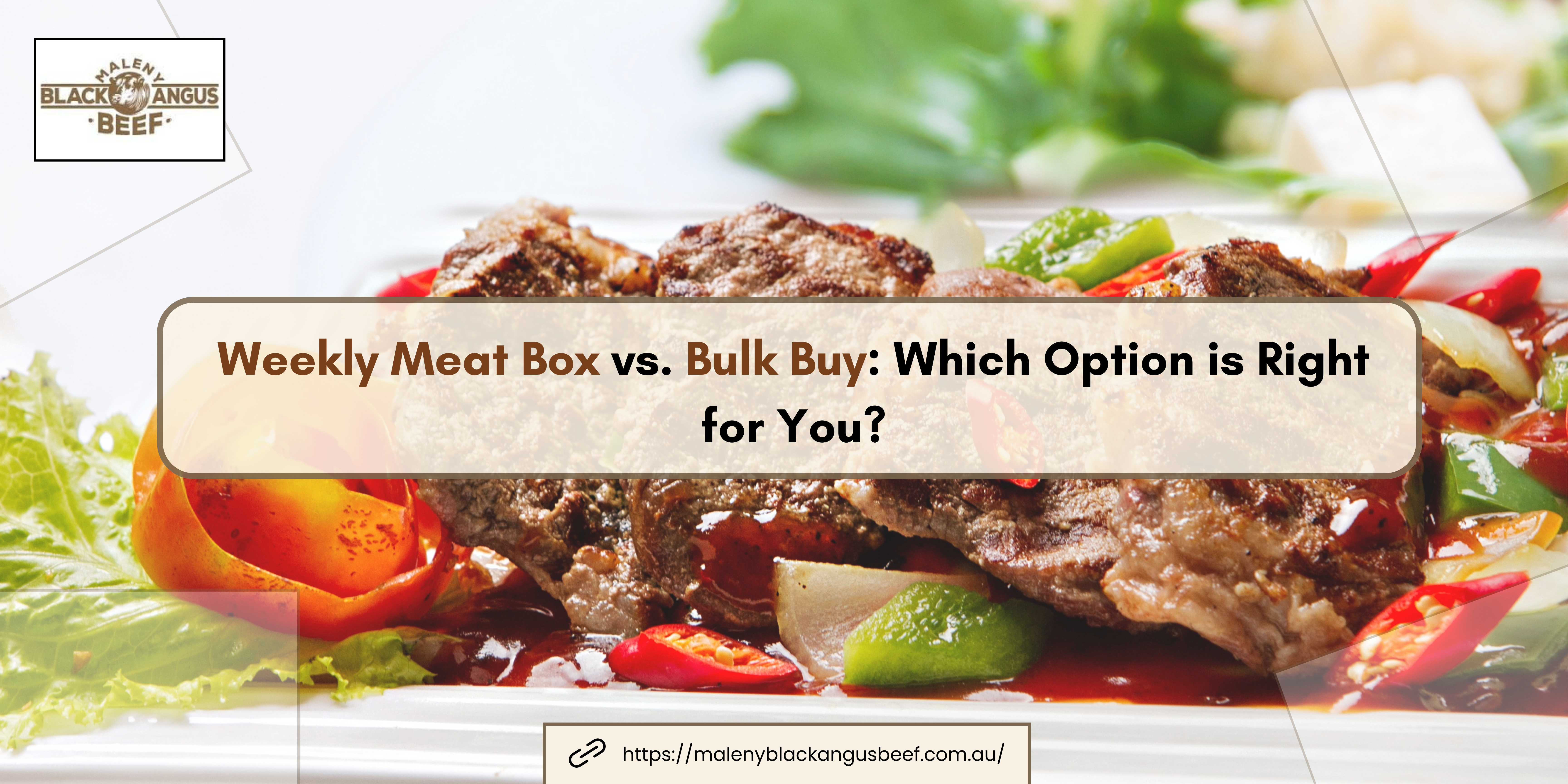 Weekly Meat Box vs. Bulk Buy: Which Option is Right for You?