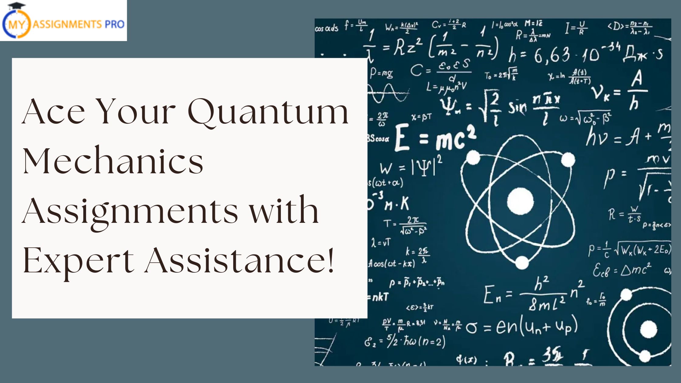 Ace Your Quantum Mechanics Assignments with Expert Assistance!