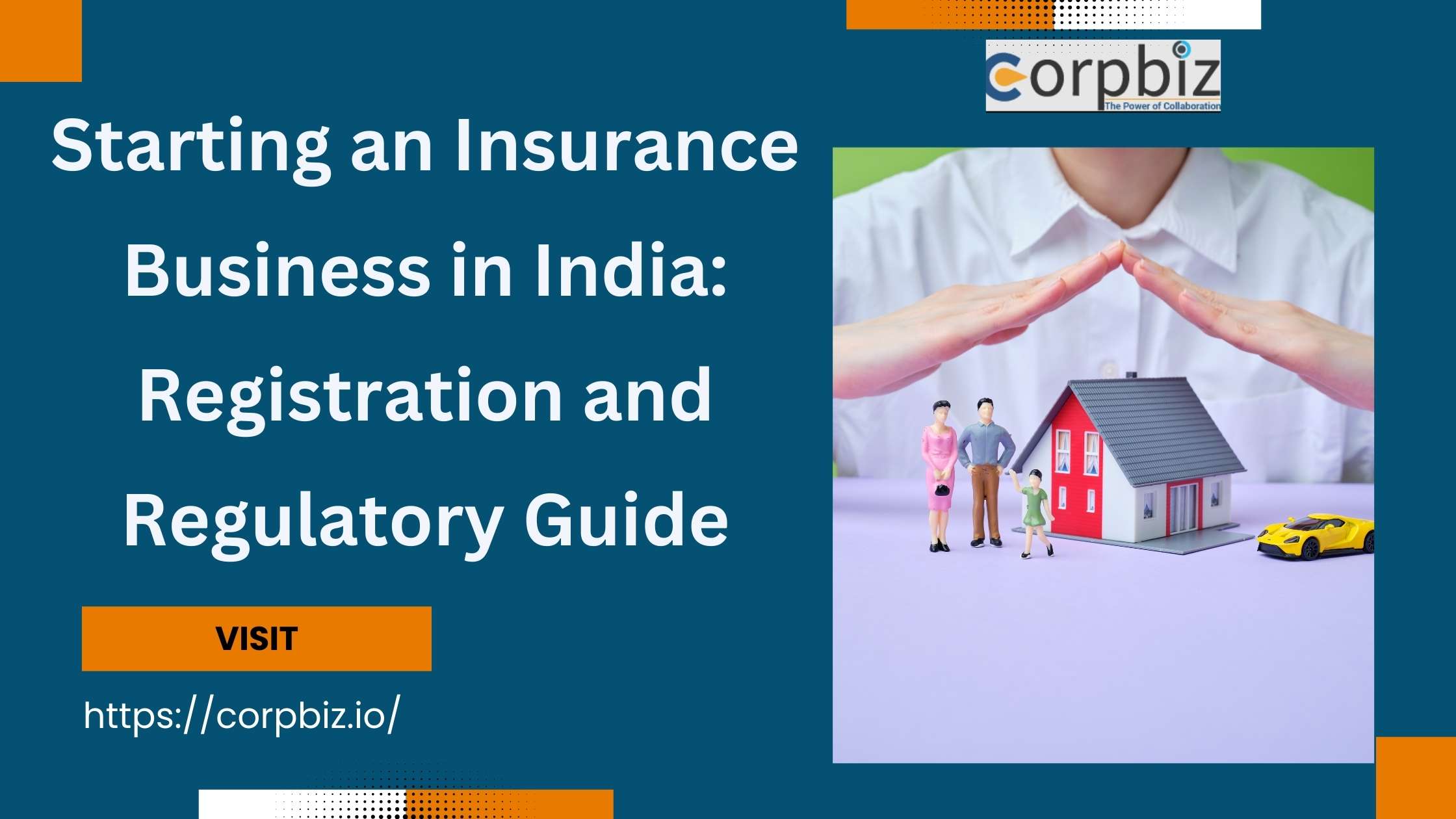 Starting an Insurance Business in India: Registration and Regulatory Guide