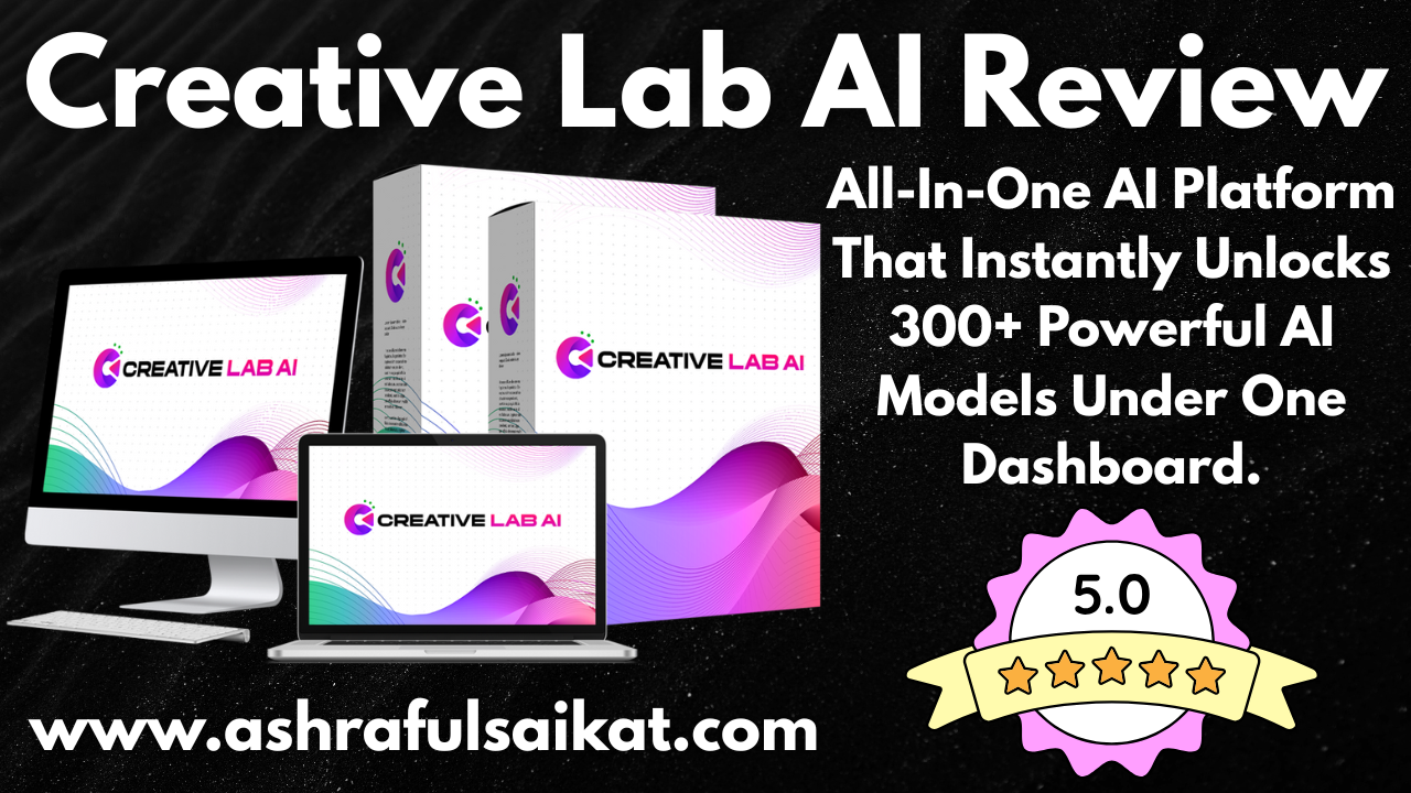 Creative Lab AI Review - All-In-One AI Platform