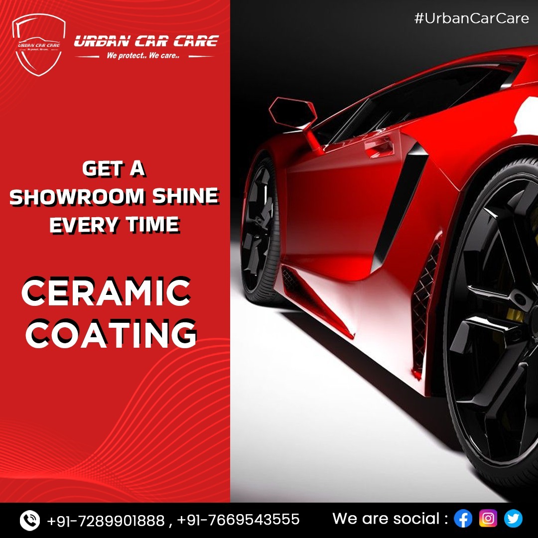 Give Your Car a Long-Lasting Shine with Ceramic Coating in Noida