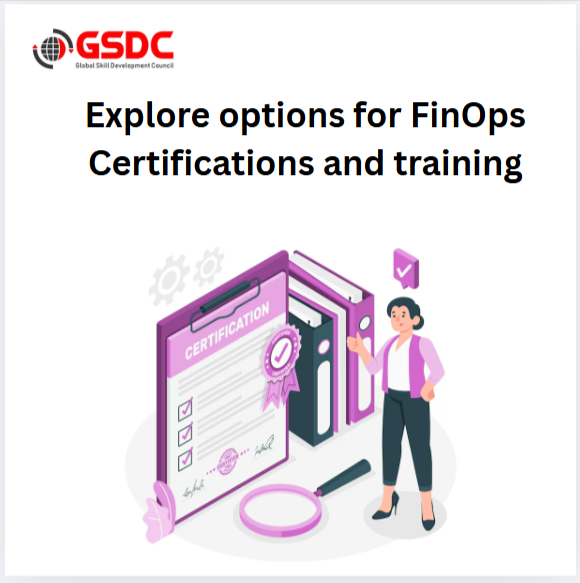 Explore options for FinOps certifications and training