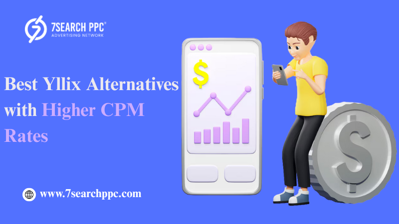 Best Yllix Alternatives with Higher CPM Rates and Faster Payouts