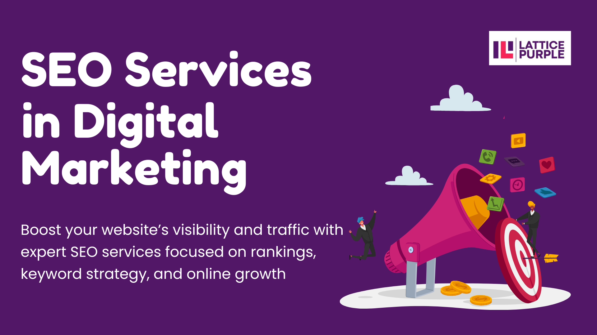 What Are SEO Services in Digital Marketing? A Guide by Lattice Purple