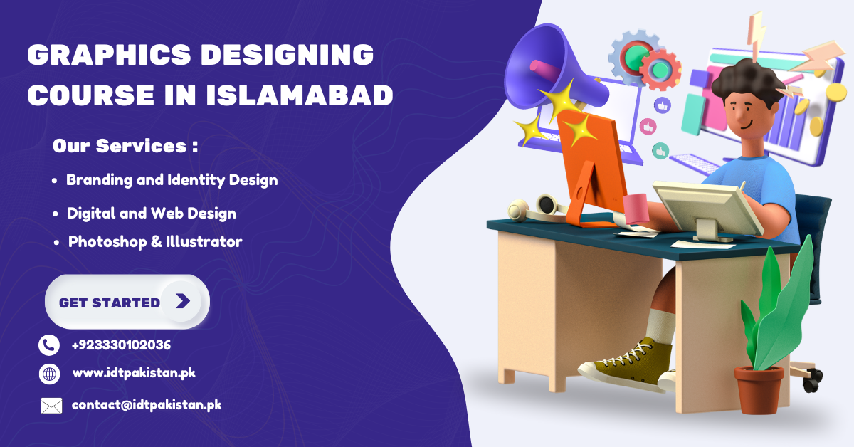 Master Photoshop, Illustrator & More: Islamabad’s Ultimate Graphic Design Courses