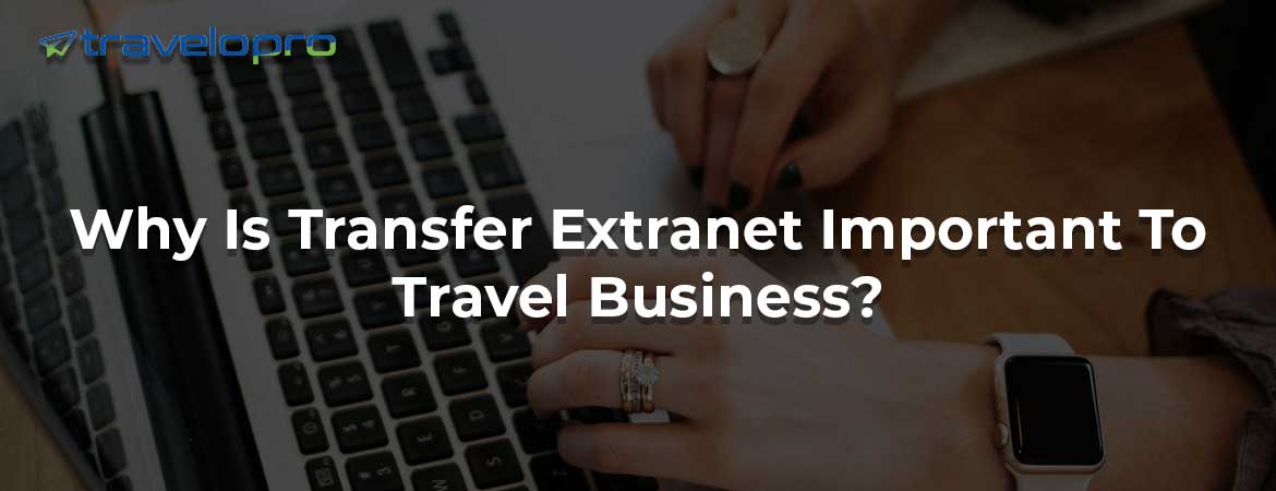 Transfer Extranet | Transfer Booking Engine