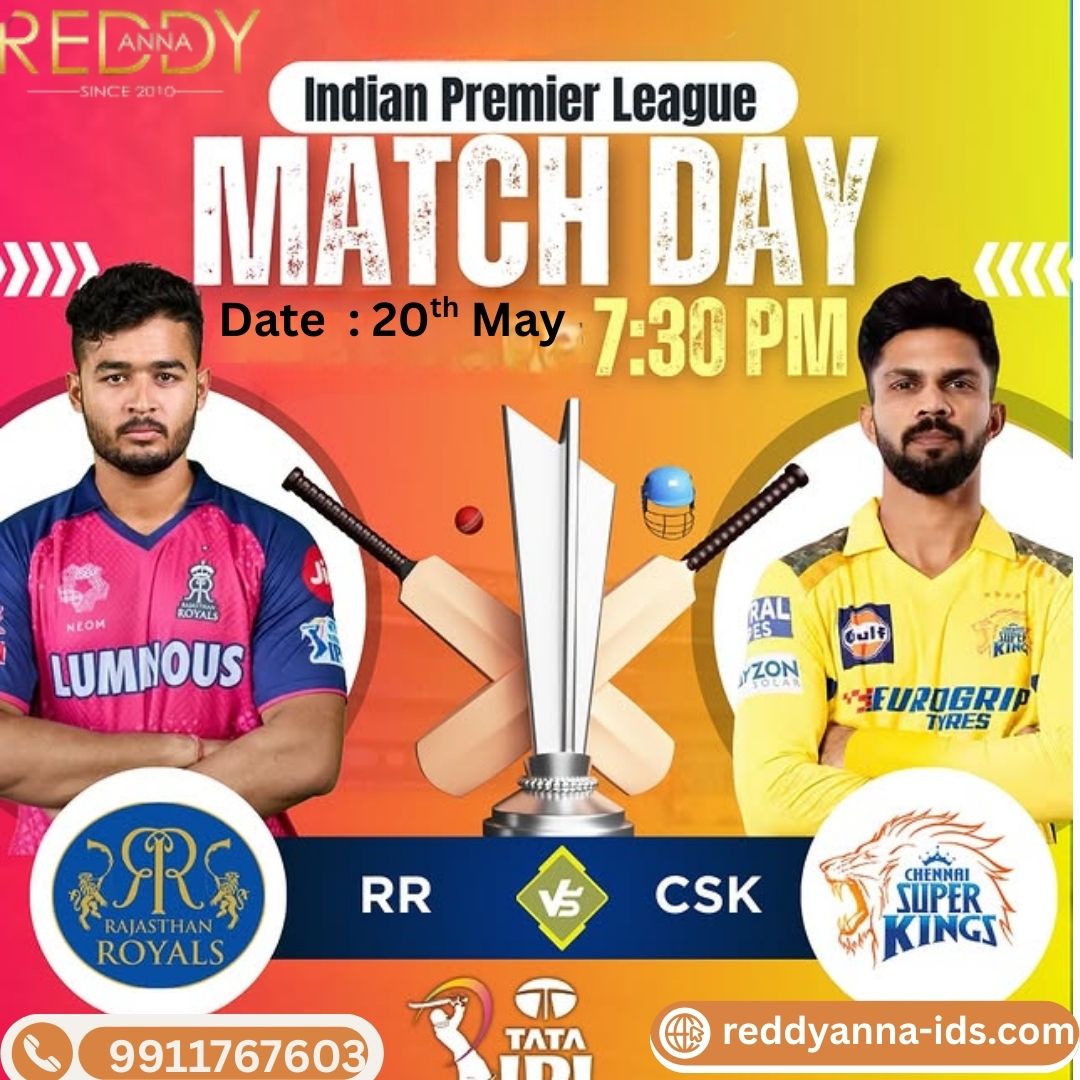 Battle for Glory with Reddy Anna Book Id : Analyzing Chennai Super Kings and Rajasthan Royals Ahead of IPL 2025's Epic Encounter.