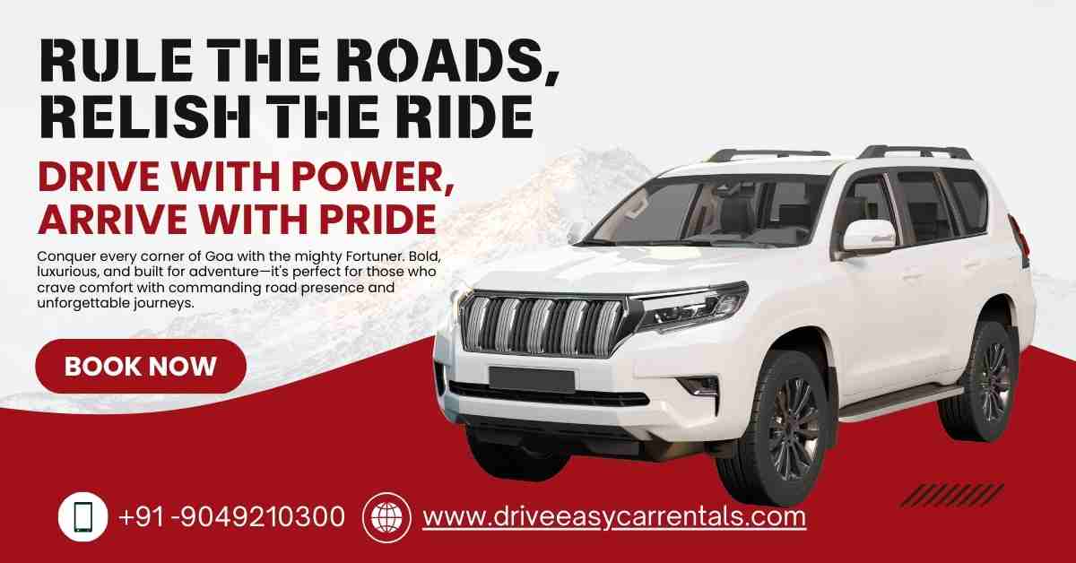 Fortuner Rental Goa – Drive Premium, Travel Smart