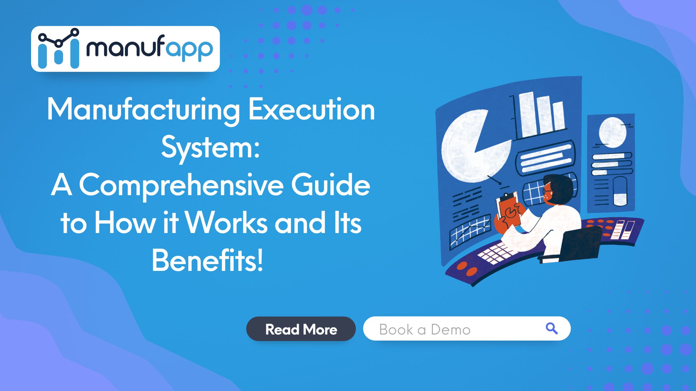 How Modern Industry is Being Transformed by Manufacturing Execution Systems