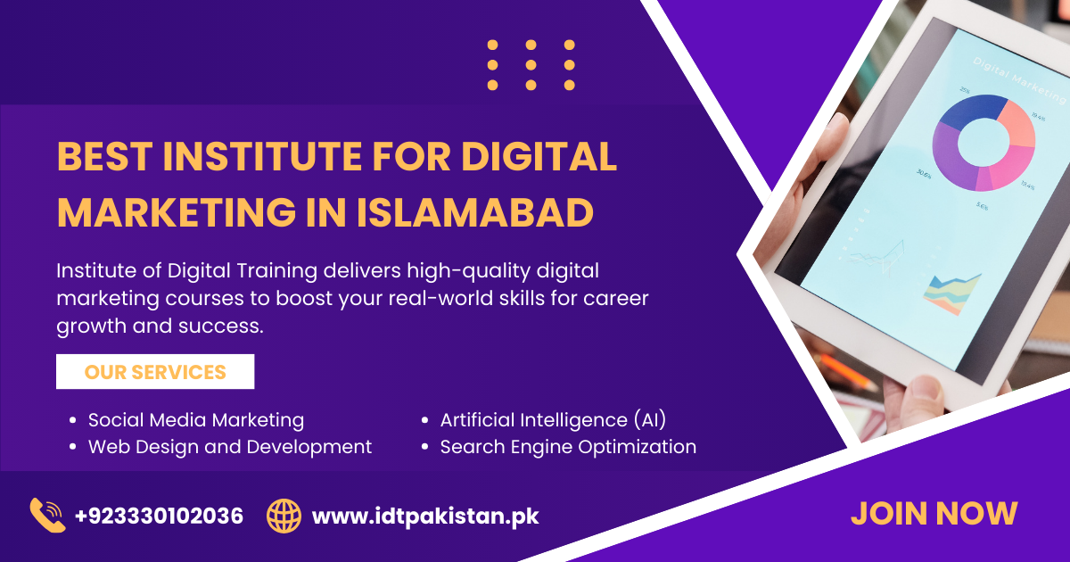 How to Pick the Right Digital Marketing Institute in Islamabad