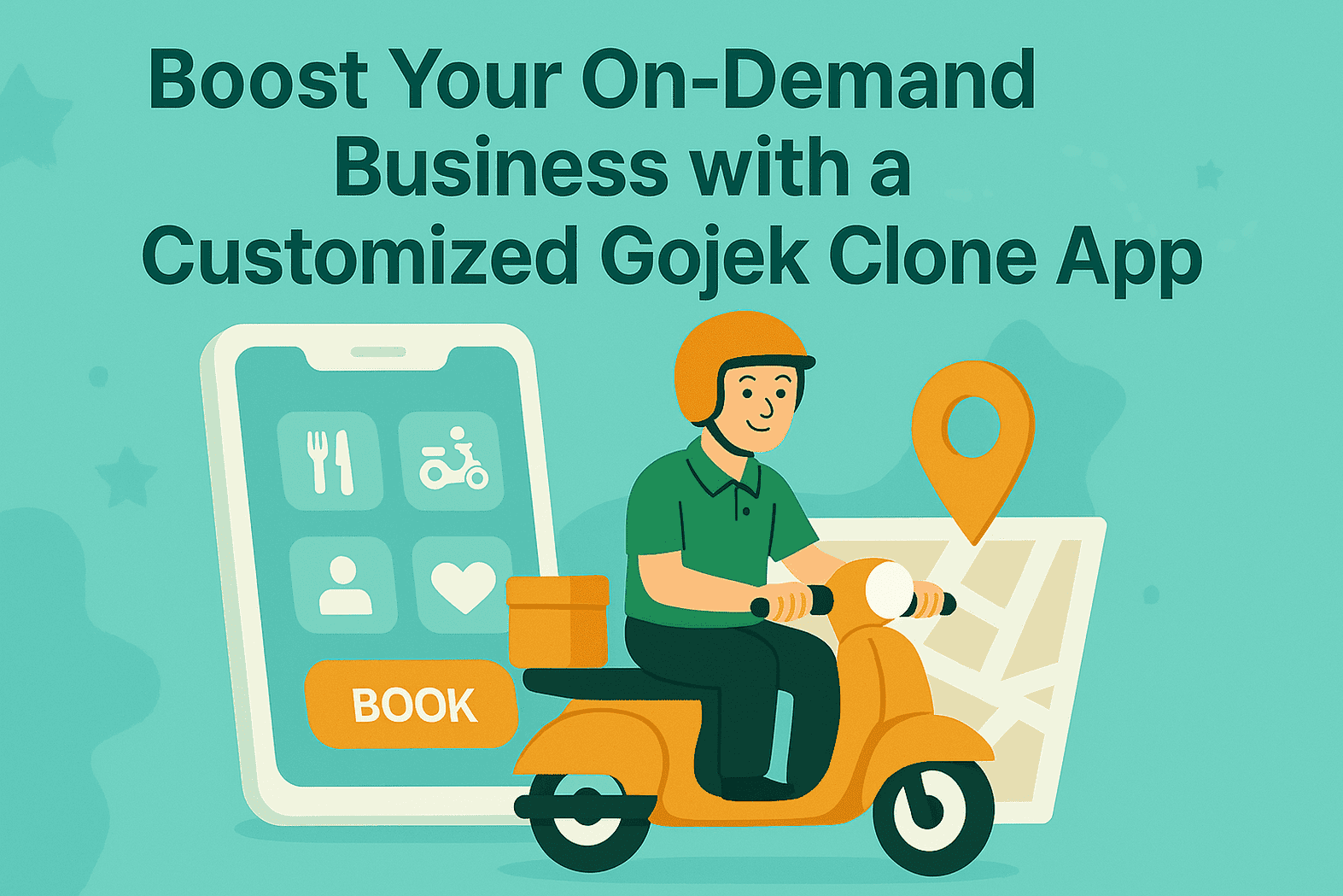 Boost Your On-Demand Business with a Customized Gojek Clone App