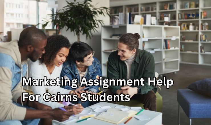 Marketing Assignment Help For Cairns Students