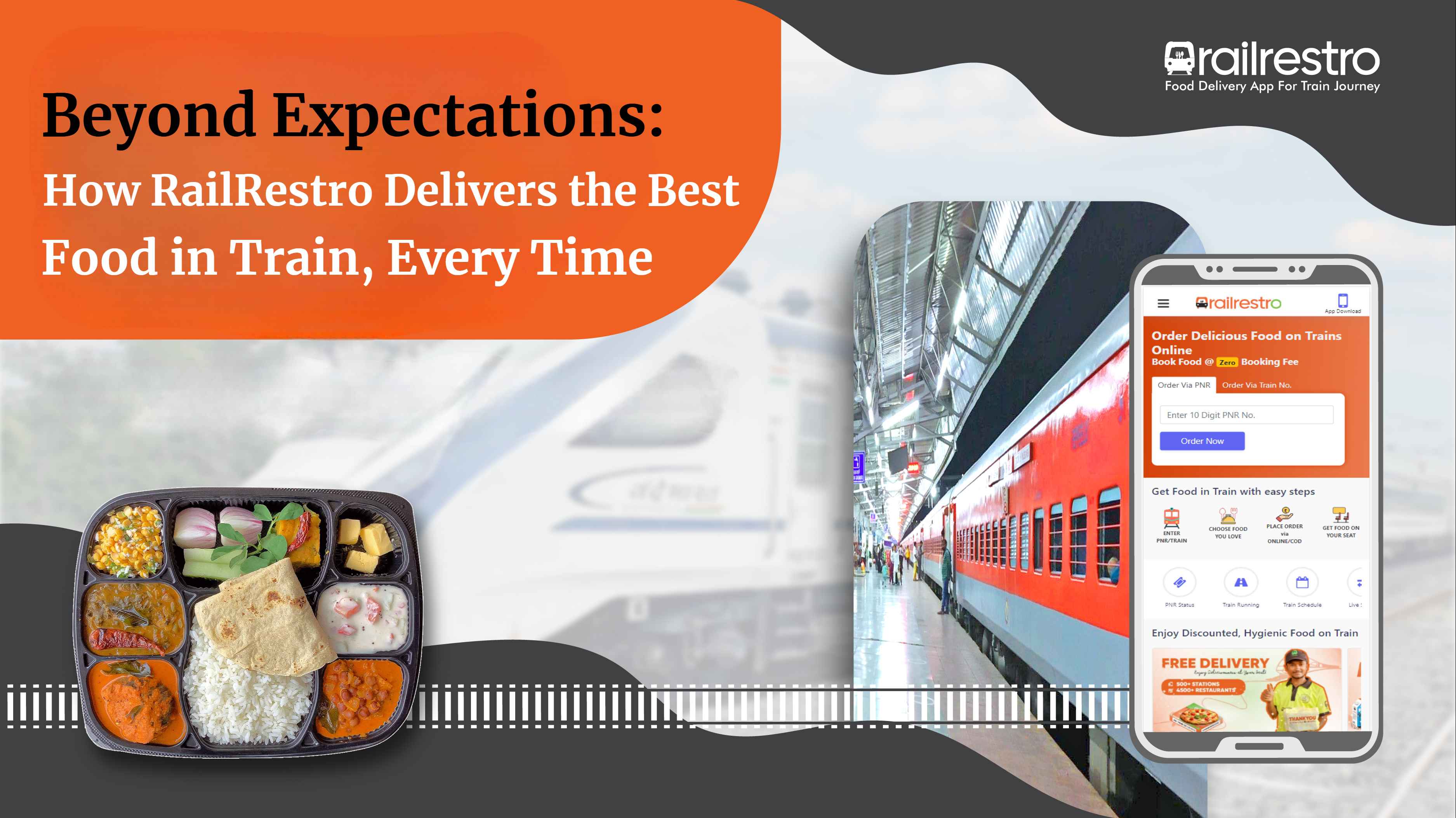 Beyond Expectations: How RailRestro Delivers the Best Food in Train, Every Time