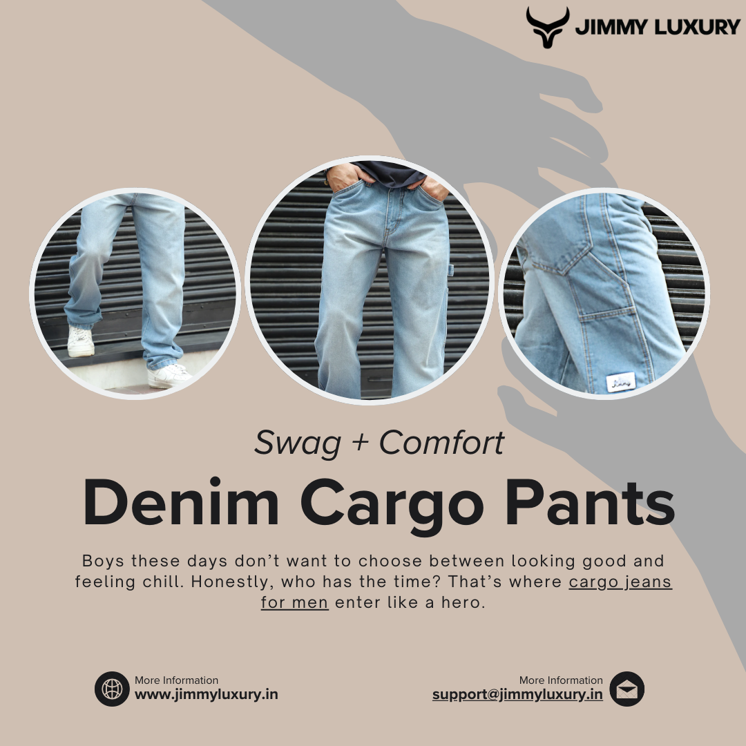 Why Cargo Jeans for Men Are the New Wardrobe Kings in 2025