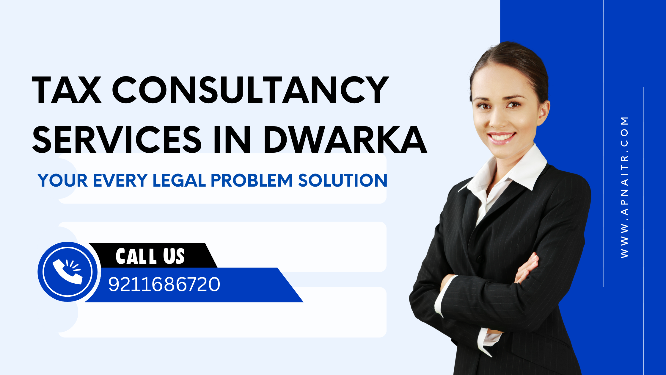 Expert Tax Consultancy Services in Dwarka – Trusted Support by Apna ITR