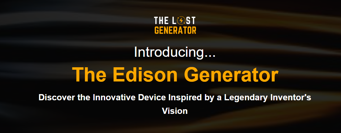 Edison Generator Review