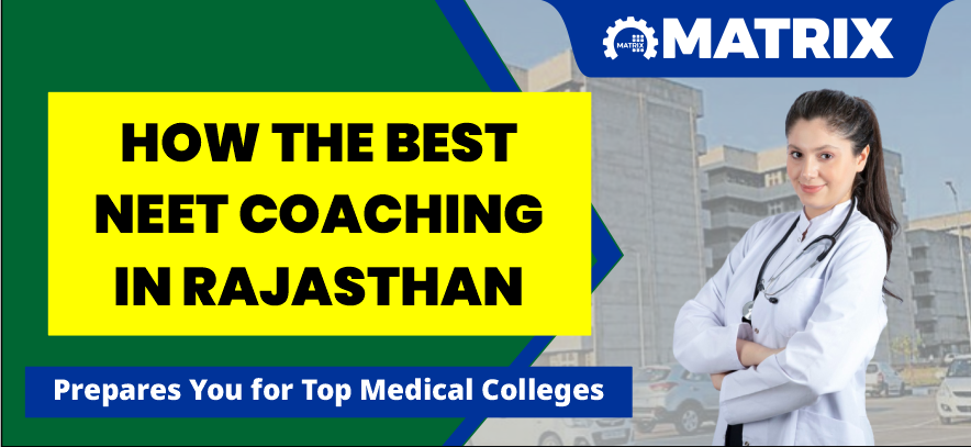 Best NEET Coaching in Sikar: Preparing Students for Medical Entrance Challenges