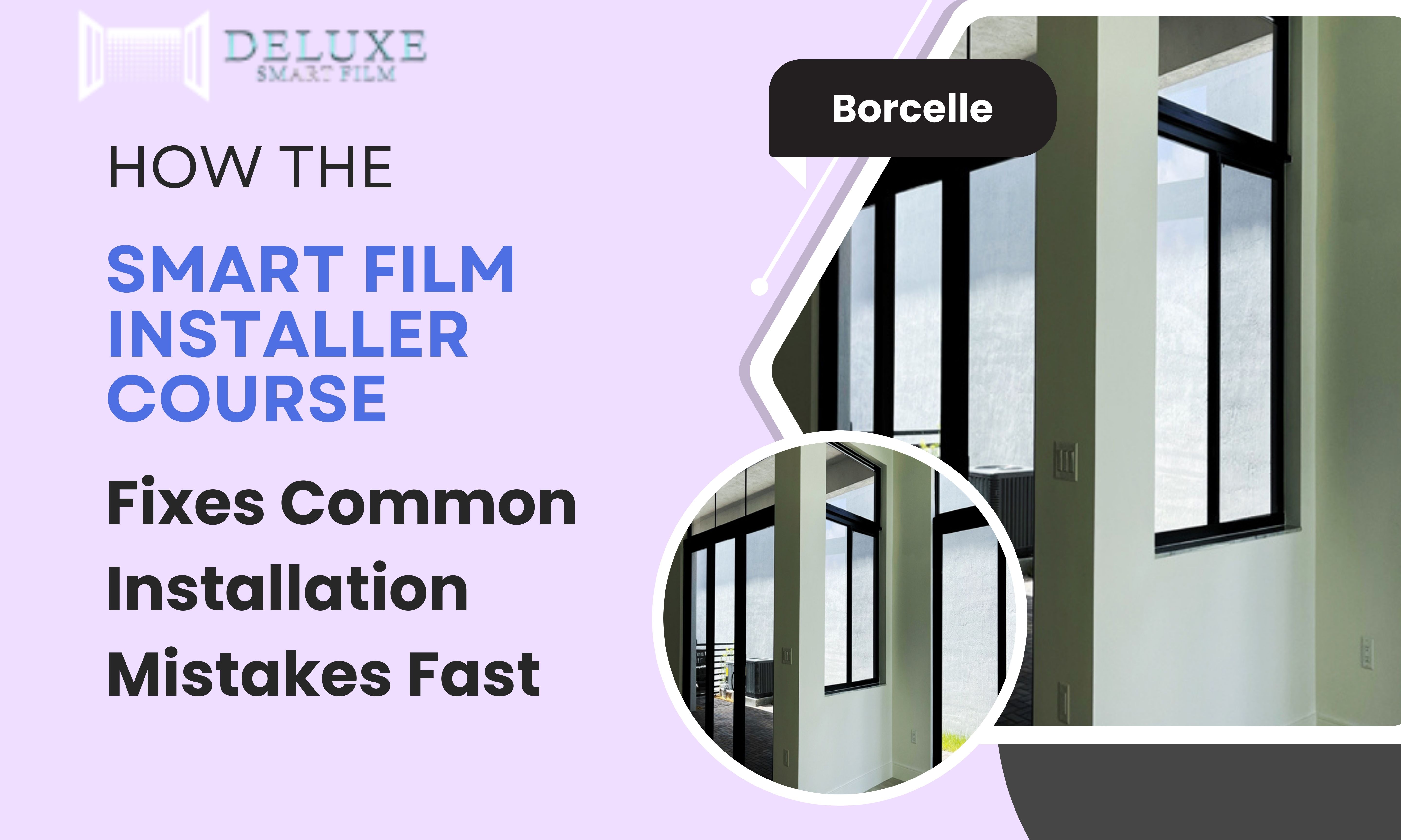 How the Smart Film Installer Course Fixes Common Installation Mistakes Fast