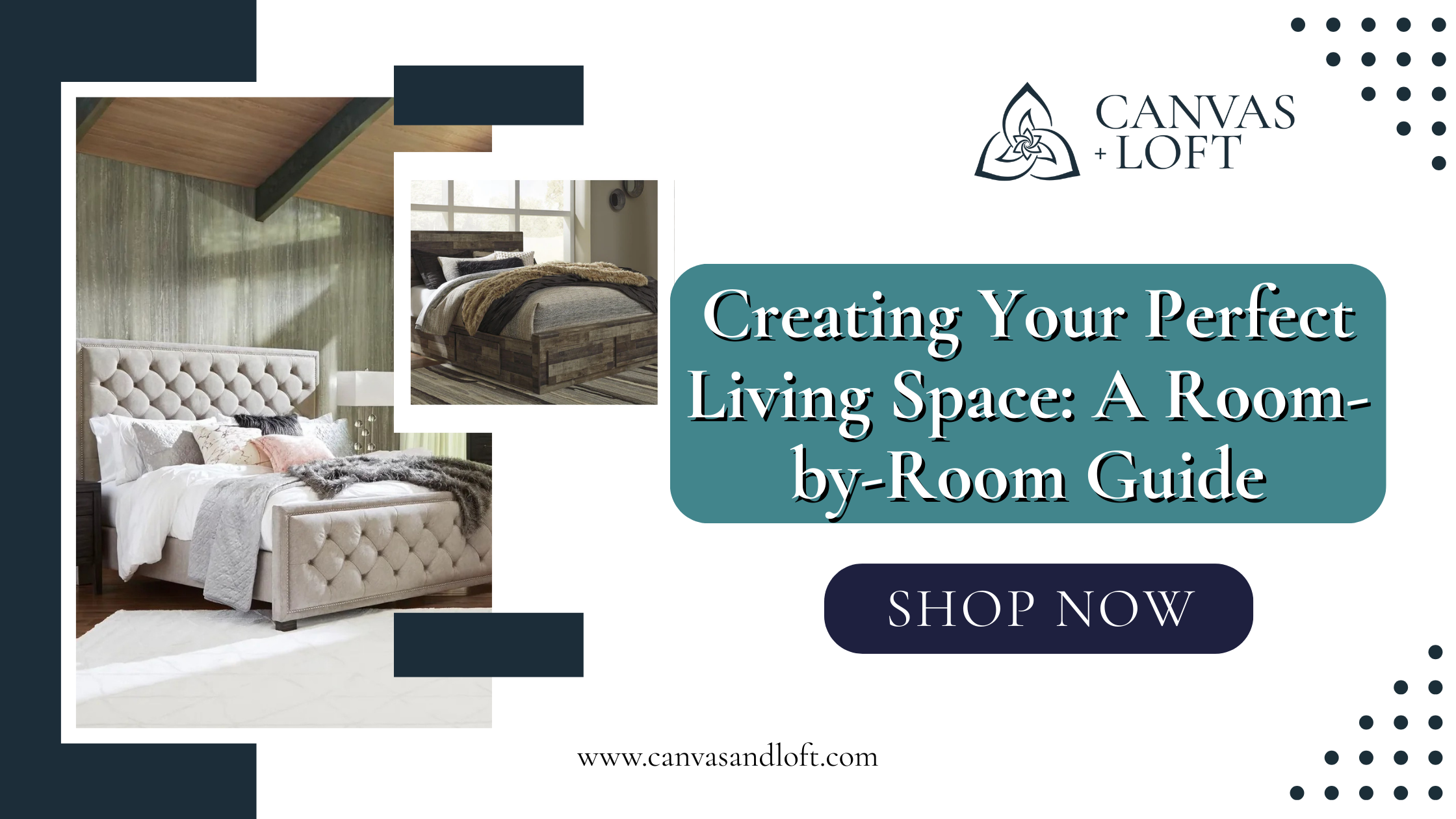 Creating Your Perfect Living Space: A Room-by-Room Guide