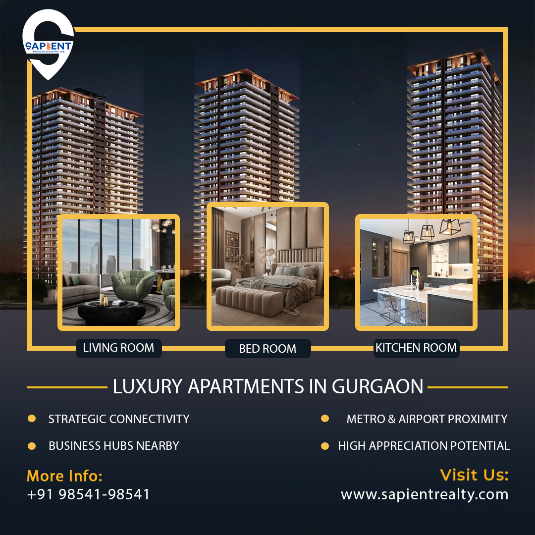 Luxury Apartments in Gurgaon - Sapient Realty