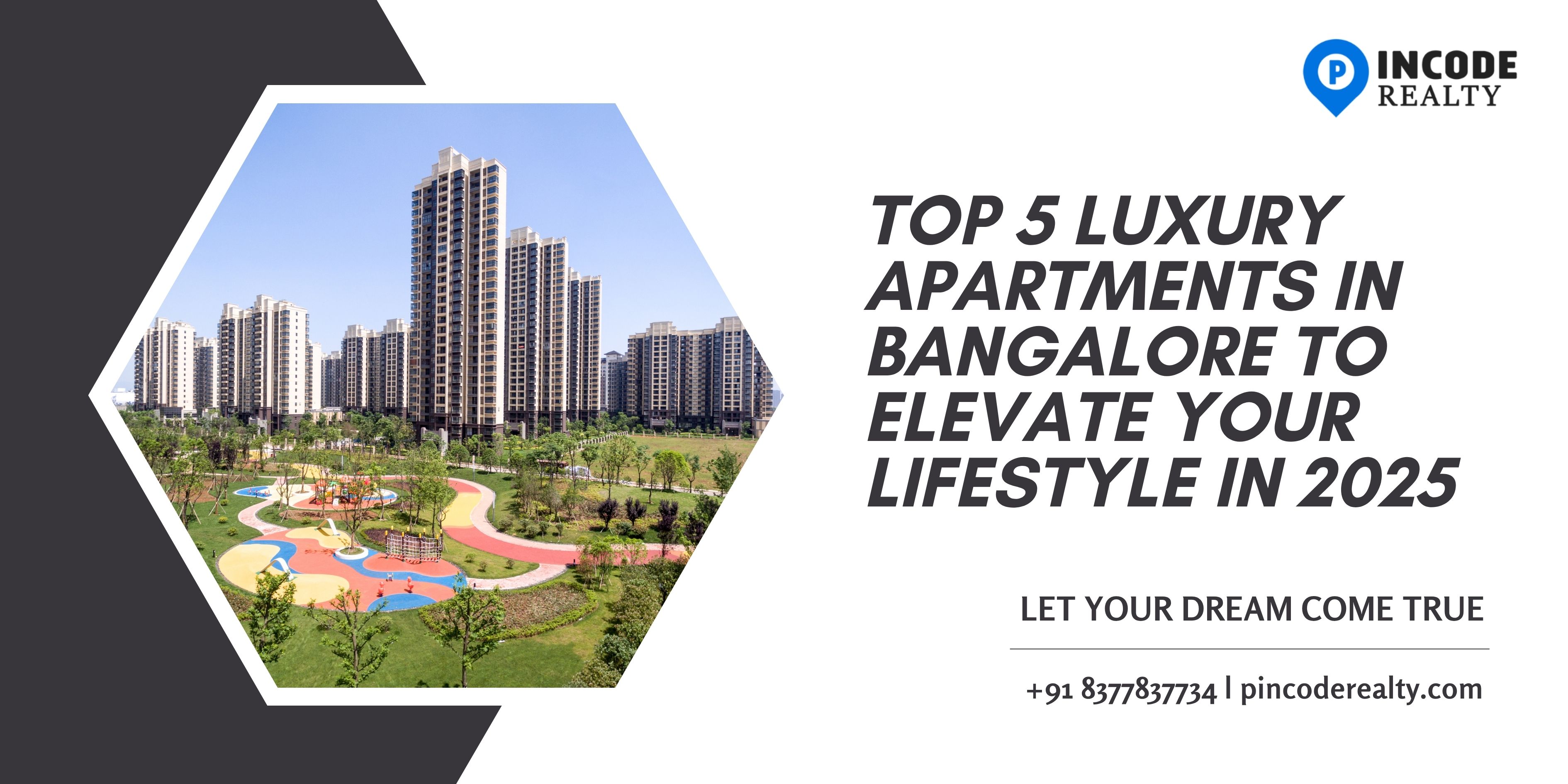 Top 5 Luxury Apartments in Bangalore to Elevate Your Lifestyle in 2025