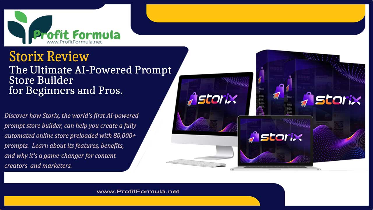 Storix Review: Your Complete Solution for Launching an AI Prompt Store – Perfect for Beginners and Experts Alike