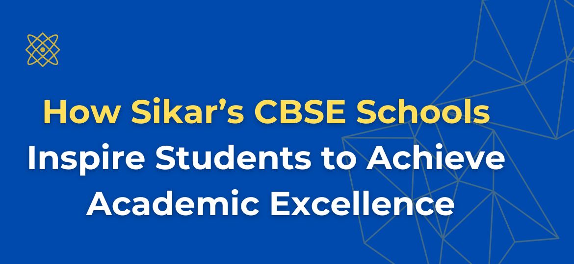 RBSE School in Sikar: Advantages of State Board Education for Rural Students