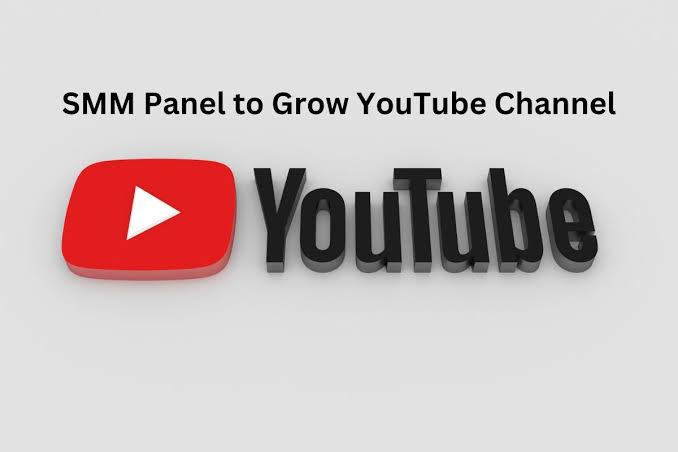 SMM Panel for YouTube Views Growth – Everything You Need to Know!