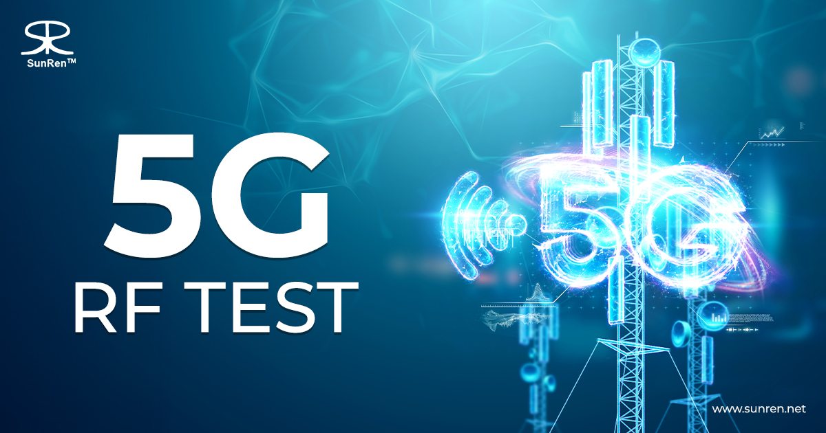 Understanding 5G RF Testing: What You Need to Know