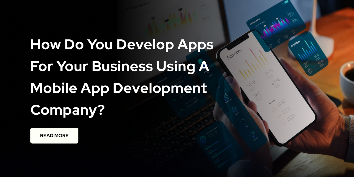 Why Every Business Needs a Mobile App in Today’s Digital Era