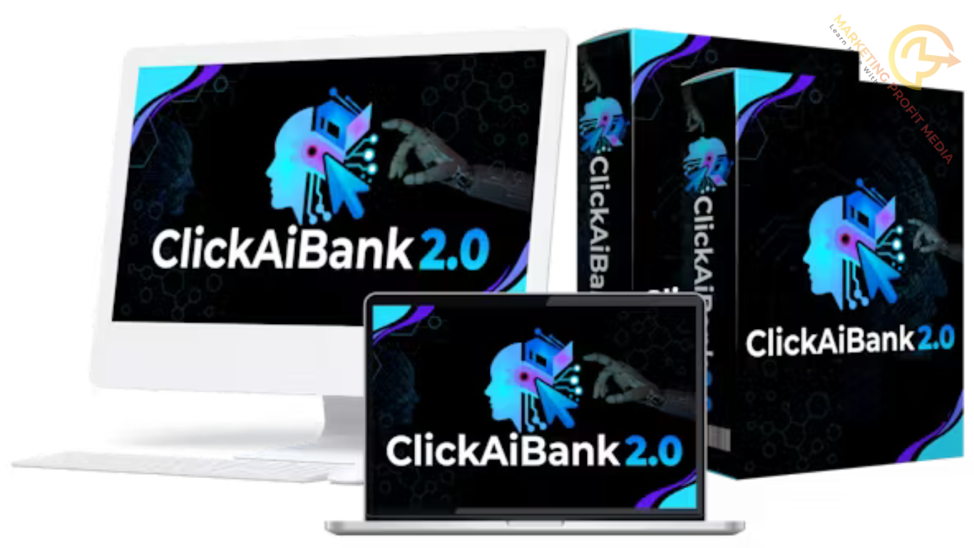 ClickAiBank 2.0 Review – Build Affiliate Sites for Any Offer in Any Niche With Coding Skills