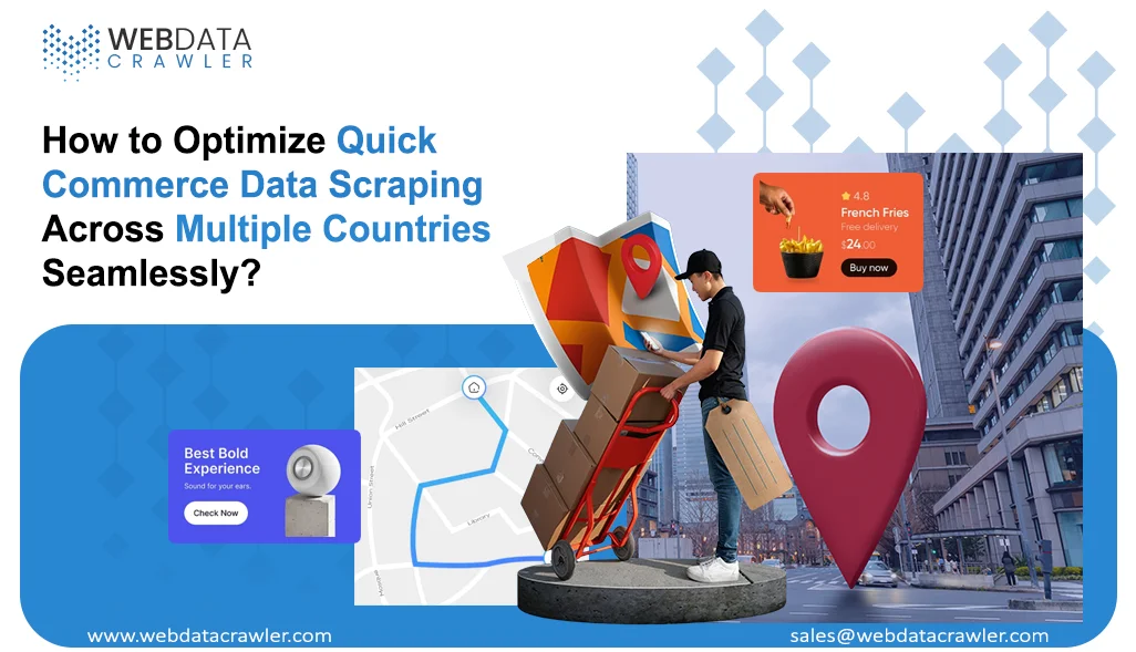Efficient Quick Commerce Data Scraping Globally