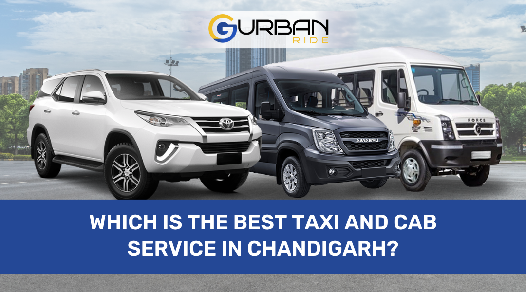Which is the Best Taxi and Cab Service in Chandigarh?