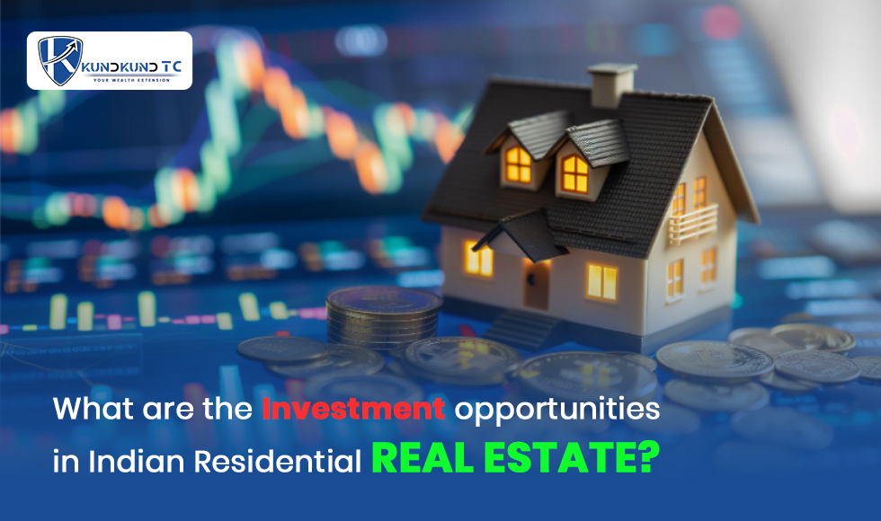 How to Choose the Best Residential Property for Investment in India