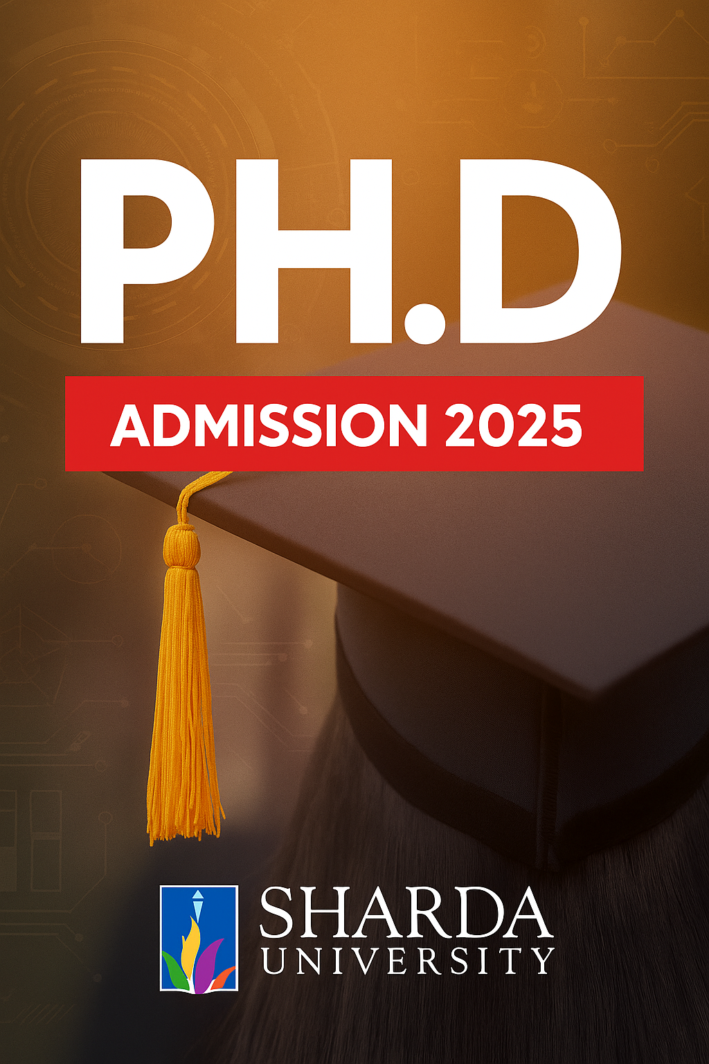 Ph.D. Admission 2025 at Sharda University – Your Gateway to Research Excellence