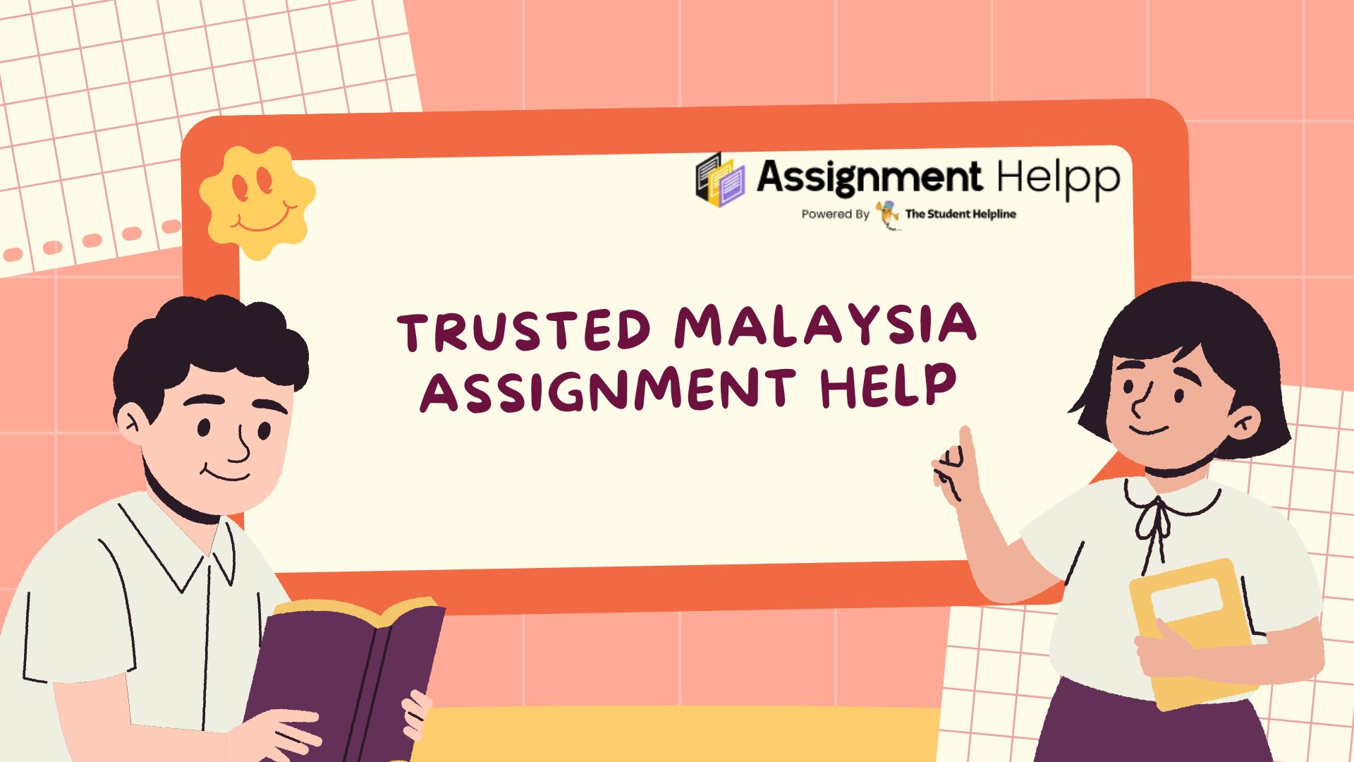 Trusted Malaysia Assignment Help