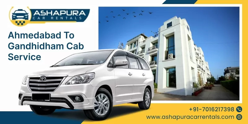 Ahmedabad to Gandhidham Taxi Service | Ashapura Car Rentals