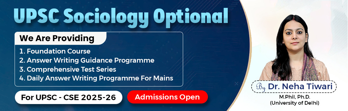 UPSC Sociology Optional Coaching in Delhi