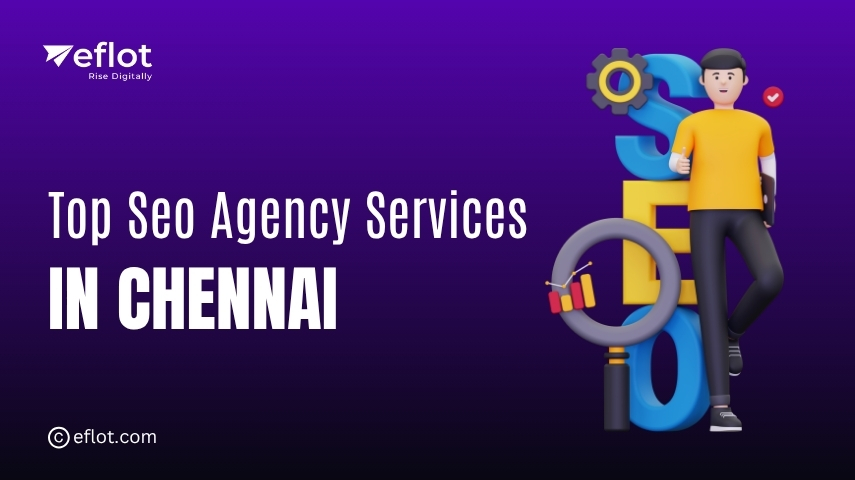 Top SEO Agency Services in Chennai