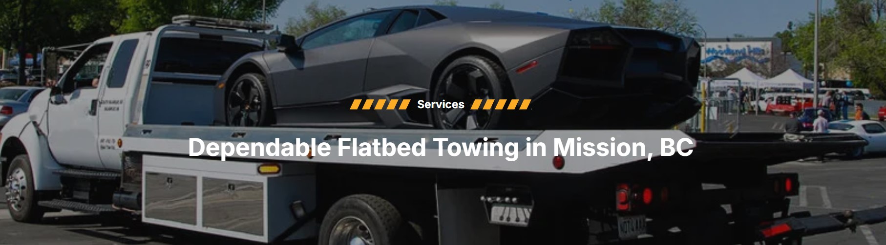 Dependable Flatbed Towing in Mission, BC: Your Trusted Towing Solution